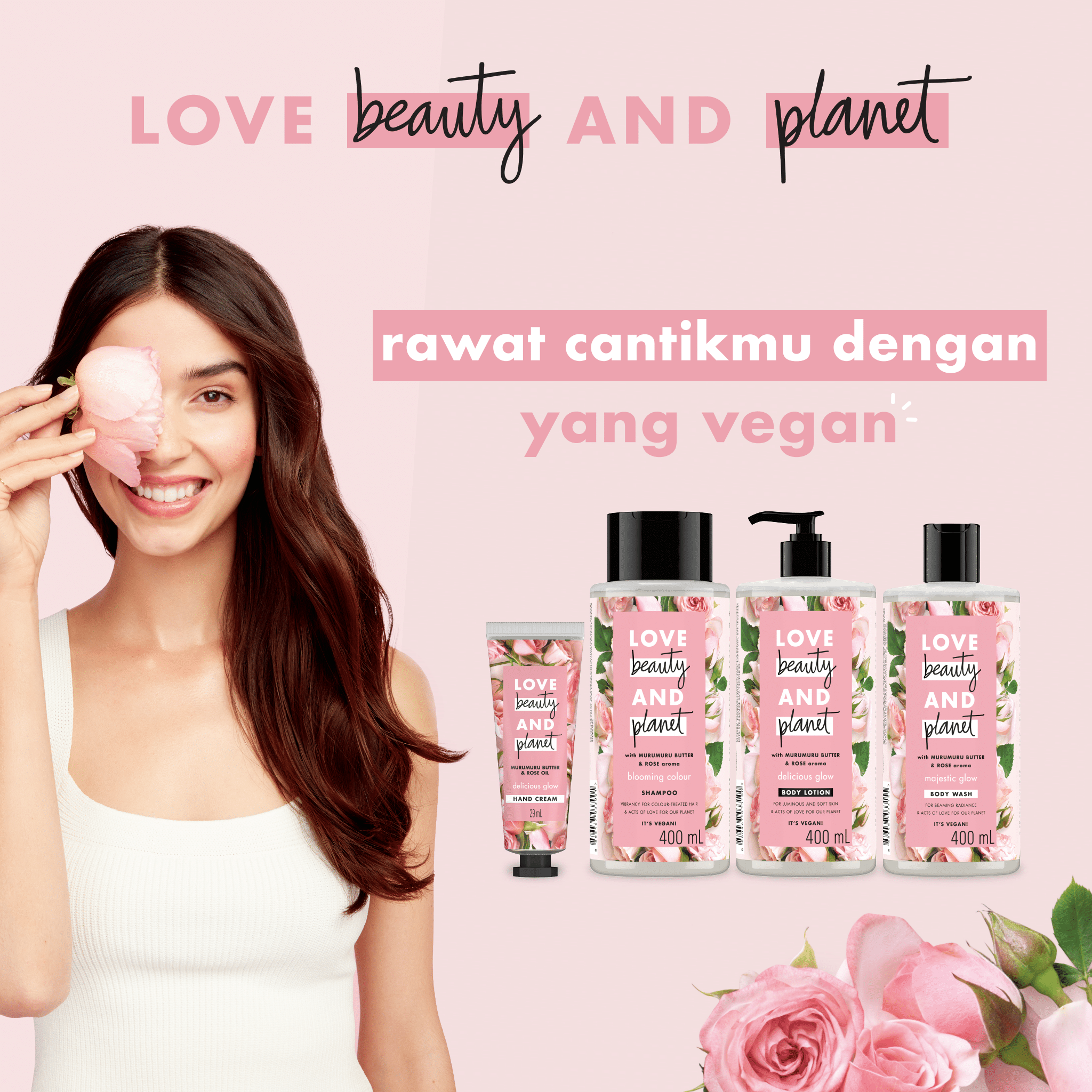 Love Beauty and Planet: Rawat Cantikmu dengan yang Vegan